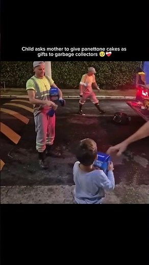 Child asks mother to give panettone cakes as gifts to garbage collectors 🥹❤️