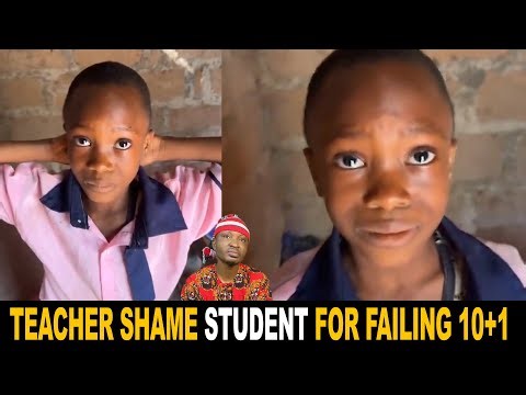 Nigerian Teacher Shame & Record Primary Student Failing 10+1 Math