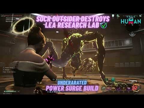 SOCR Outsider Power Surge Build vs LEA Research Lab 🔥 | Once Human