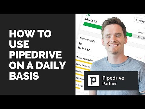 How to use Pipedrive on a daily basis (NEW VERSION AVAILABLE)