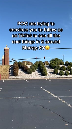 Explore Murray, Kentucky with Us on TikTok!