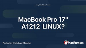 MacBook Pro 17" A1212  LINUX?