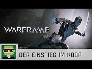 Der Einstieg im Koop | Warframe | Ep 01 | Gameplay | deutsch/german