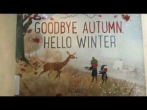 Bedtime stories for kids: "Goodbye Autumn, Hello Winter" Books Read Aloud