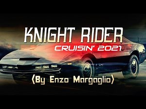 Knight Rider Cruisin' 2021 (By Enzo Margaglio)