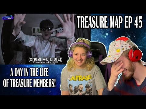 TREASURE MAP EP 45 (REACTION!)