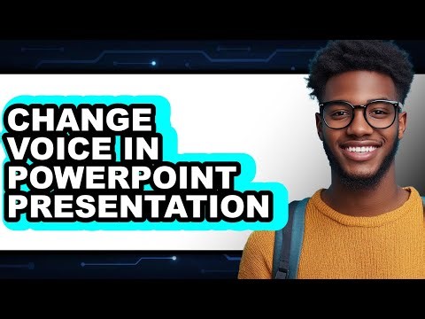 How to Change Voice in Powerpoint Presentation - Full Guide