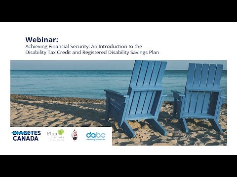 Webinar: An Introduction to the Disability Tax Credit and Registered Disability Savings Plan