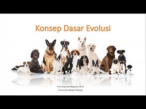 Konsep Dasar Evolusi Biologi