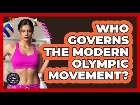 Who Governs The Modern Olympic Movement?