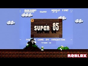 SUPER 85 *Super Mario Parody Game* 🍄(Roblox)