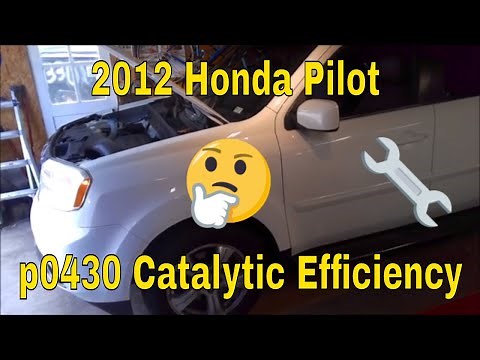 2012 Honda Pilot p0430 - Catalytic Converter replacement