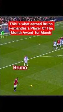 Bruno Fernandes is a Manchester United Legend – March Player of the Month Breakdown 2026