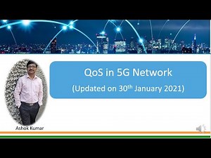 Quality of Service (QoS) in 5G Network Updated Video
