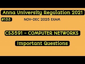 CS3591 - Computer Networks Important Questions 2025 | Anna University Regulation 2021 | #133