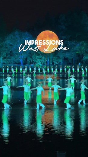 Impression West Lake Show: A Dreamlike Performance