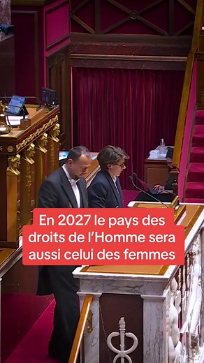 En 2027, le pays des droits de l’Homme sera aussi celui des droits des femmes. #assembleenationale #lfi #melenchon2027