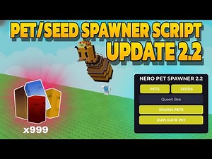 [UPDATE 2.2] 🐝 PET/SEED SPAWNER 🌻 | GROW A GARDEN SCRIPT | NEW UPDATE
