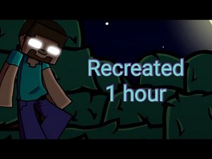 Recreated Song 1 hour FNF vs Herobrine