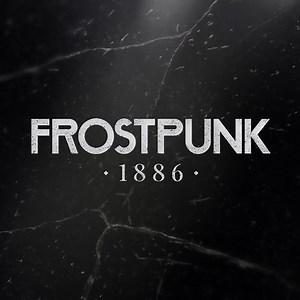 Frostpunk: 1886 - IGN