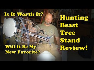 Hunting Beast Tree Stand Review! Is It Worth The Price? And Will It Be My New Favorite?