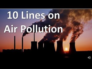 10 lines on air pollution in english | Essay on air pollution | Smart Learning Tube