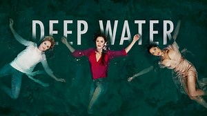Deep Water - Series 1 - Episode 1 - ITVX