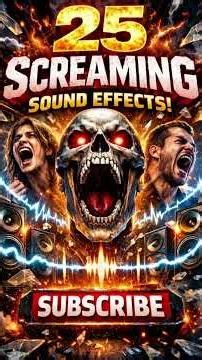 25 Screaming Sound Effects Pack | Free No Copyright Horror & Meme SFX 2026