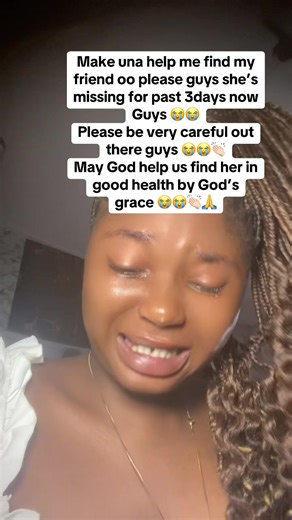 Help Find Missing Friend – Urgent Call for Assistance