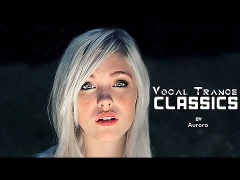 Vocal Trance Classics Mix
