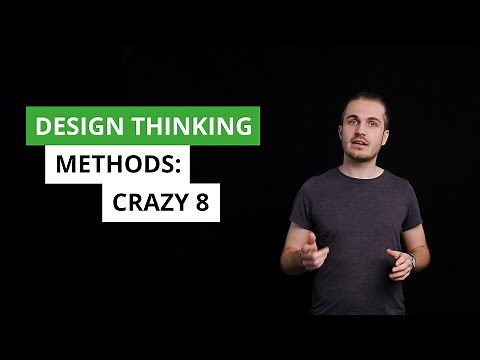 Design Thinking Methods: Crazy 8