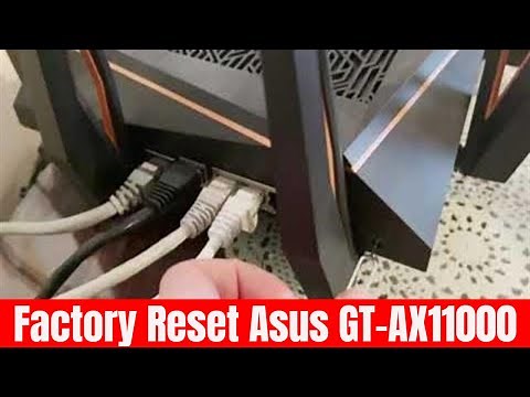 How to Factory Reset Asus GT-AX11000 Router - Hardware Reset Button Method 2