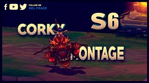 Corki Montage Full Video: https://www.youtube.com/watch?v=EGr0RTo9T5s | Nel Peace