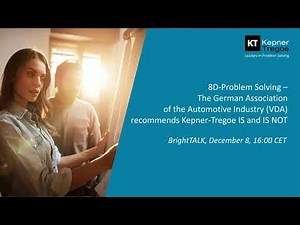 8D Problem Solving – the VDA recommends Kepner Tregoe IS and IS NOT