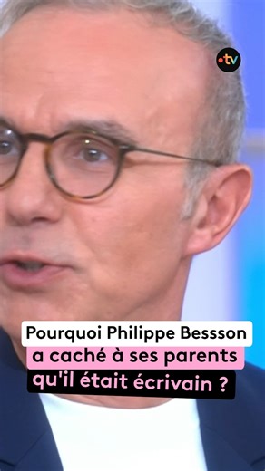 “J’ai attendu le dernier moment. J’ai publié mon premier livre le 2 janvier 2001, et j’ai attendu le 25 décembre 2000 pour leur donner le livre qui venait de sortir de l'imprimerie : pourquoi Philippe Besson a caché à ses parents qu’il était écrivain à ses débuts ? | C à vous