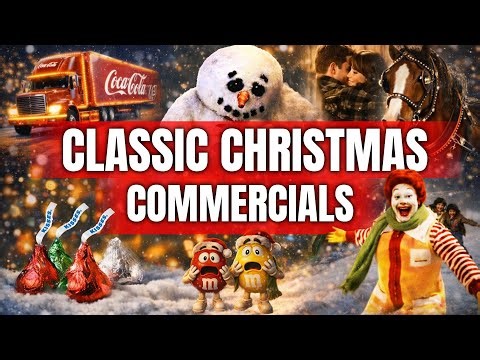 12 Christmas Commercials That Refused to Be Forgotten