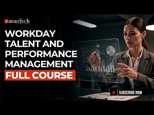 Workday Talent and Performance Management Full Course | ZaranTech