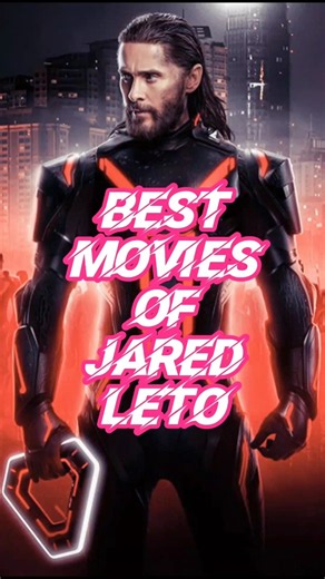 Jared Leto Best Movies Ever