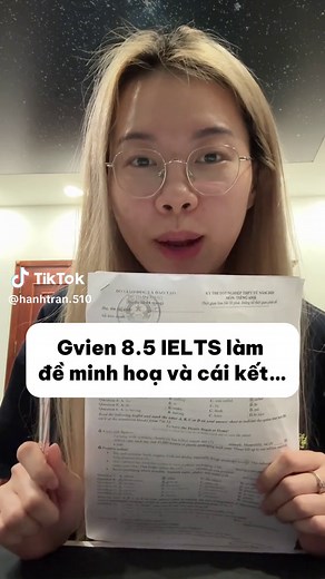 Giáo viên 8.5 IELTS làm đề minh hoạ môn Anh 2024