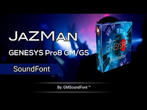 GENESYS Pro8™ GM/GS SoundFont 2020