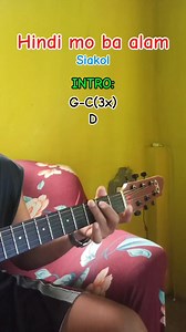 20K views · 387 reactions | Hindi mo ba alam/Siakol #songchordguide #guitartutorial #guitarlessons #forbeginners #Siakol #Repakol #hindimobaalam #easychords #OPM #viralpost2025 | Marcelino Viray | Facebook