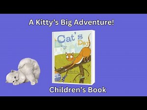 A Cat’s Day | Relaxing Cat Adventure Story for Kids | Read Aloud