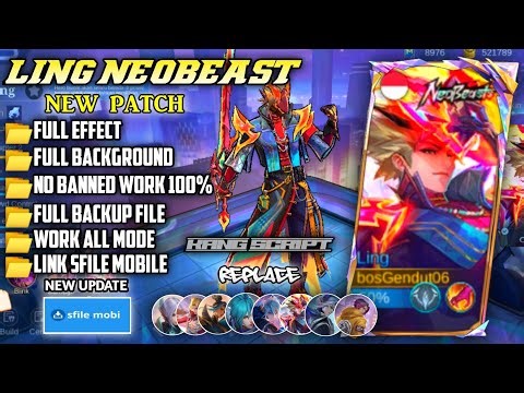 Script Skin Ling Neobeast No Password | Full Effect Voice | Patch Terbaru