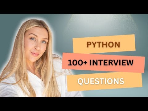 100+ Python Interview Questions@ForUBtechStudents 