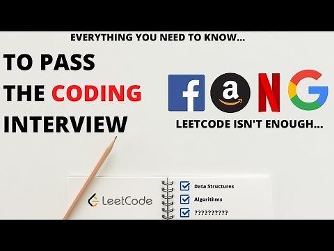 How to PASS a Coding Interview - Tips, Advice & Resources