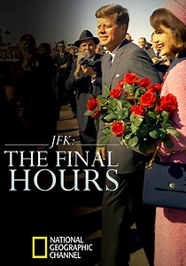 JFK: The Final Hours - movie: watch streaming online