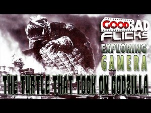 Exploring Gamera - The Giant Turtle that took on Godzilla