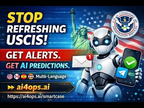 USCIS Case Approved? Get Real-Time Alerts & AI Predictions (only $4.99 or $ 6 .99)