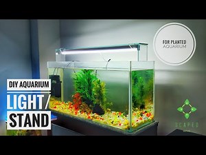 DIY Aquarium light / stand ( for planted aquarium) cheap and easy |step by step| scaped nature