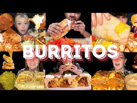 BIG BURRITOS MUKBANG *ASMR* COMPILATION | BITES & SWALLOWS | EATING SOUNDS
